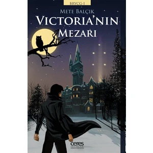 Victoria'nın Mezarı - Mete Balçık