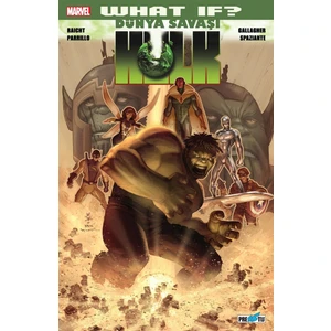 What If ? Dünya Savaşı Hulk - Michael Gallagher