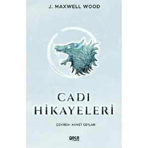 Cadı Hikayeleri - J. Maxwell Wood