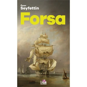 Forsa - Ömer Seyfettin
