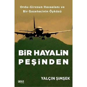 Bir Hayalin Peşinden - Yalçın Şimşek