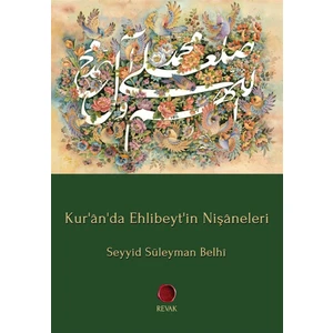 Kur'an'da Ehlibeyt'in Nişaneleri - Seyyid Süleyman Belhi