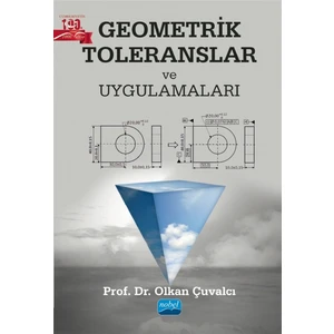 Geometrik Toleranslar ve Uygulamaları - Olkan Çuvalcı