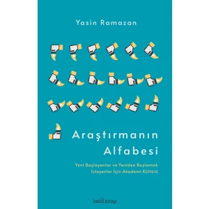 Araştırmanın Alfabesi - Yasin Ramazan