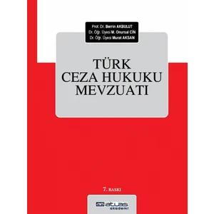 Türk Ceza Hukuku Mevzuatı - Berrin Akbulut