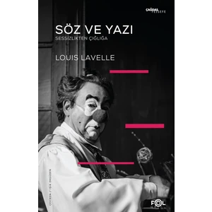 Söz ve Yazı - Louis Lavelle