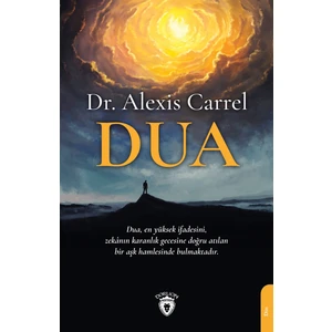Dua - Alexis Carrel