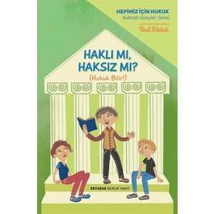 Ertabak Hukuk Vakfı Haklı Mı, Haksız Mı? - Ünal Ertabak