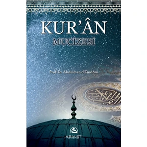 Kur’an Mucizesi - Abdülmecid Zindani