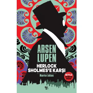 Herlock Sholmes’e Karşı - Arsen Lüpen - Maurice Leblanc