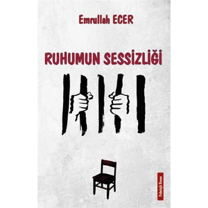 Ruhumun Sessizliği - Emrullah Ecer