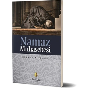 Namaz Muhasebesi - Nureddin Yıldız