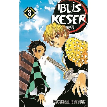 İblis Keser Manga Cilt 3 – Koyoharu Gotouge, Marmara Çizgi, 192 Sayfa, Tanjirou ve Nezuko’nun On