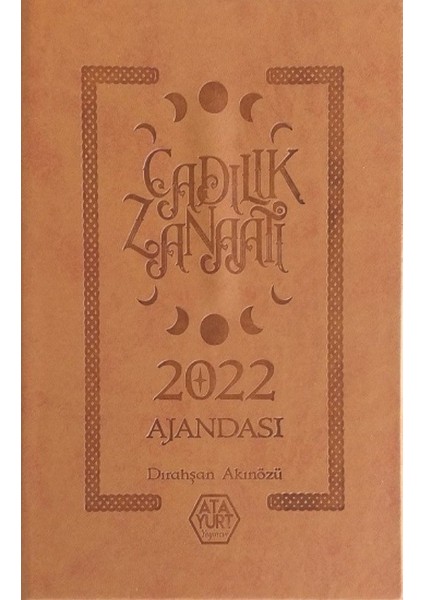 Cadılık Zanaatı Ajandası 2022 (Ciltli)