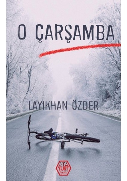 O Çarşamba - Layıkhan Özder