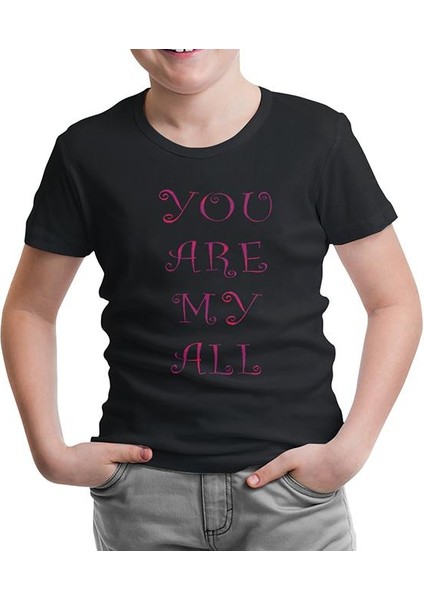 Lordd T-Shirt Lorddd T-Shirt T-Shirt Aşk - You Are My All Siyah Çocuk Tshirt