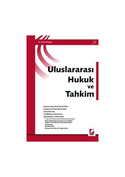 Uluslararası Hukuk ve Tahkim - Feyiz Erdoğan
