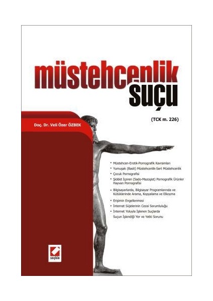 Müstehcenlik Suçu &#40;tck M. 226&#41; - Veli Özer Özbek