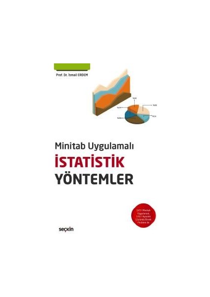 Minitab Uygulamalı Istatistik Yöntemler - İsmail Erdem