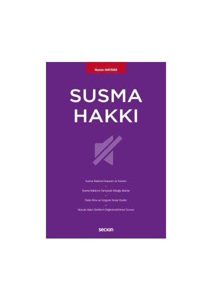 Susma Hakkı - Nuran Haydar