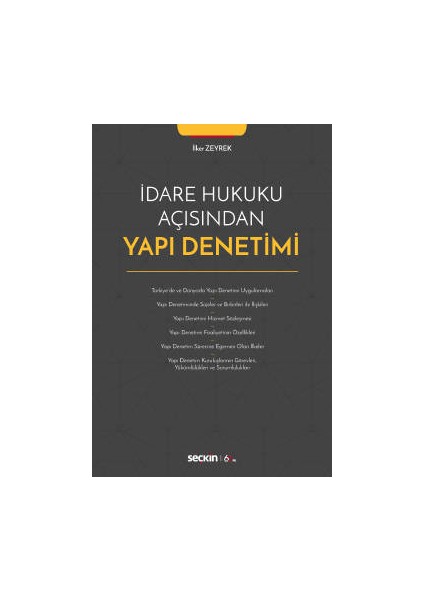 Idare Hukuku Açısından Yapı Denetimi - İlker Zeyrek
