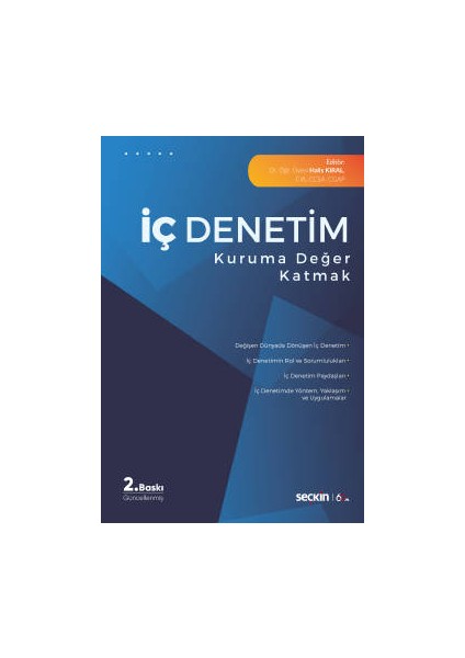 Iç Denetim Kuruma Değer Katmak - Halis Kıral