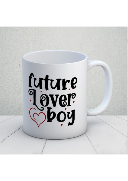 Future Lover Boy Kupa Bardak