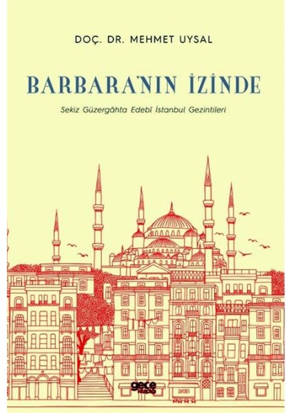 Barbara’nın Izinde - Mehmet Uysal