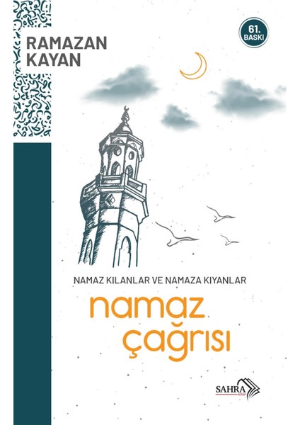 Namaz Çağrısı - Ramazan Kayan