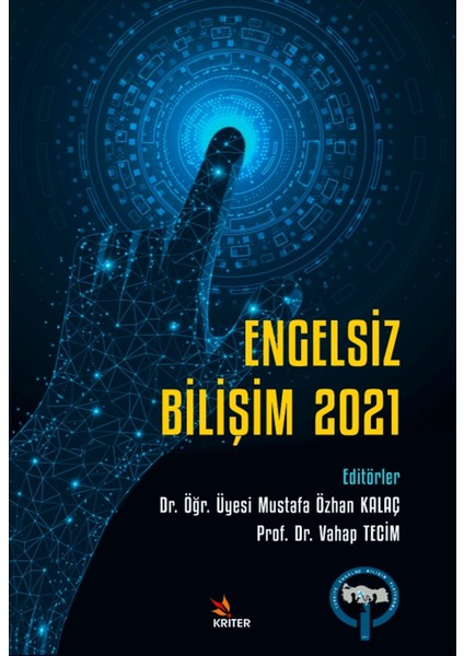 Engelsiz Bilişim 2021 - Mustafa Özhan Kalaç