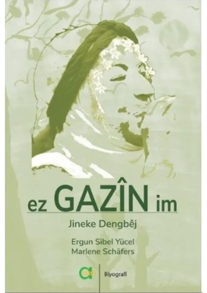 Ez Gazin Im - Ergun Sibel Yücel