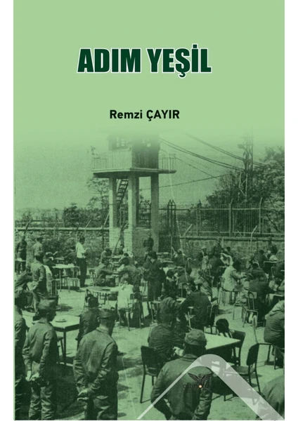 Adım Yeşil - Remzi Çayır