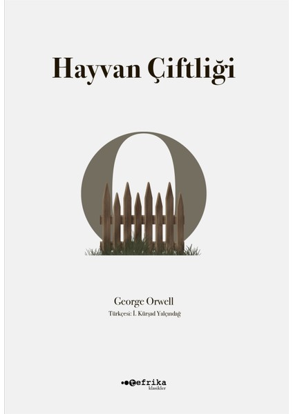 Hayvan Çiftliği - George Orwell