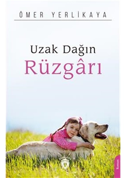 Uzak Dağın Rüzgarı - Ömer Yerlikaya