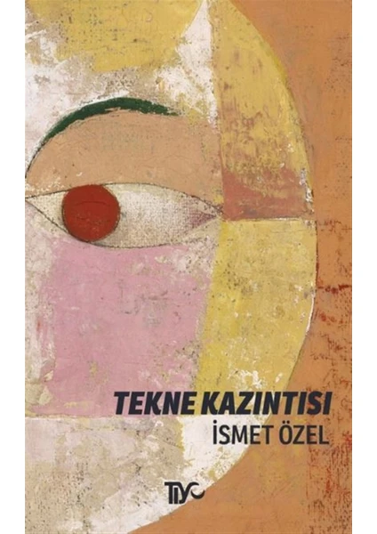 Tekne Kazıntısı - Ismet Özel