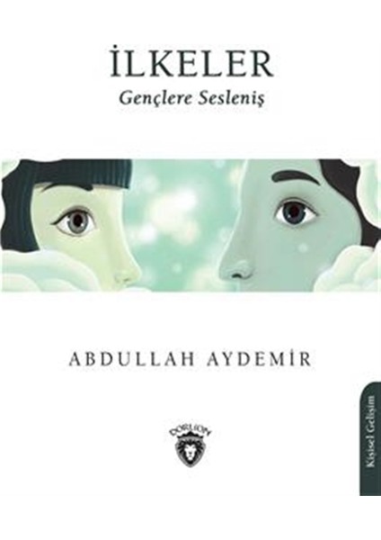 Ilkeler - Gençlere Sesleniş - Abdullah Aydemir