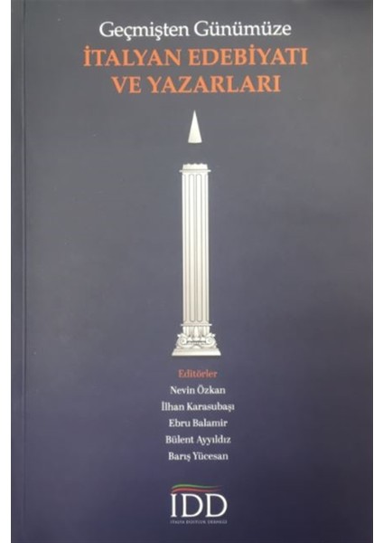 Geçmişten Günümüze Italyan Edebiyatı ve Yazarları - Nevin Özkan