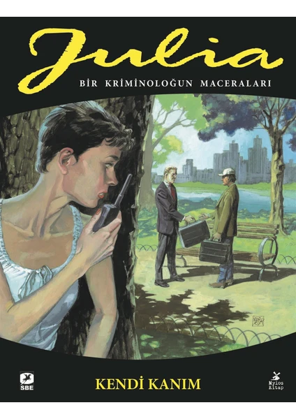 Mylos Kitap Julia: Bir Kriminoloğun Maceraları - Kendi Kanım 79 - Giancarlo Berardi