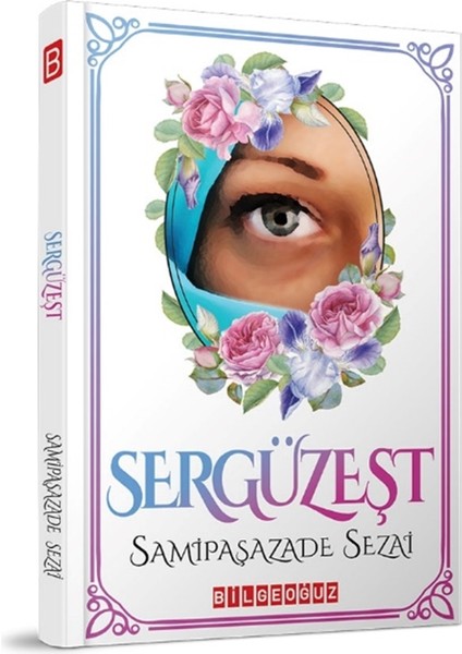 Sergüzeşt - Samipaşazade Sezai