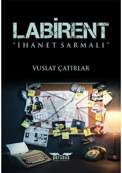 Labirent - Ihanet Sarmalı - Vuslat Çatırlar