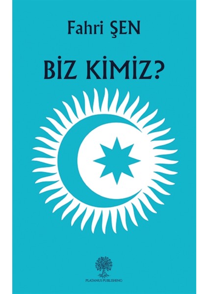 Biz Kimiz? - Fahri Şen
