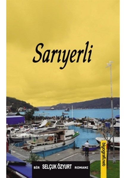 Sarıyerli - Selçuk Özyurt