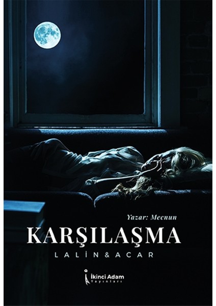 Karşılaşma - Mecnun