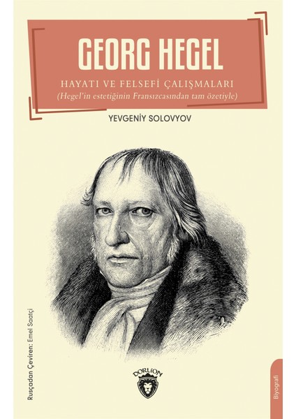 Georg Hegel - Yevgeniy Solovyov
