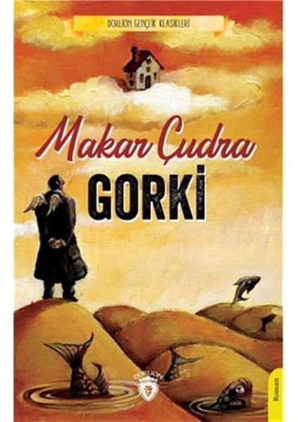 Makar Çudra - Maksim Gorki