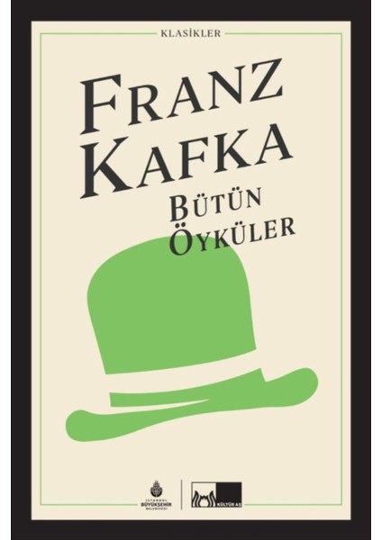 Bütün Öyküler - Franz Kafka