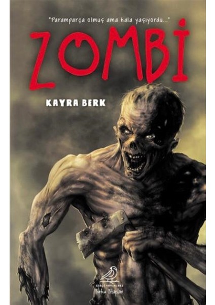 Zombi - Kayra Berk