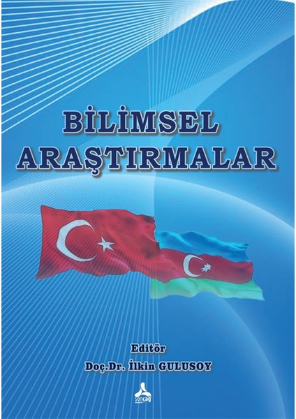 Bilimsel Araştırmalar - Ilkin Gulusoy