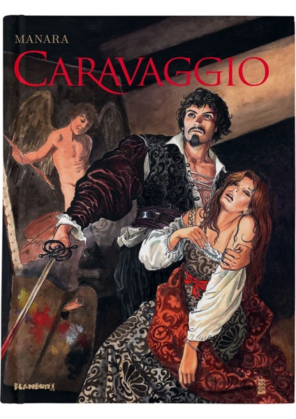 Caravaggio - Milo Manara