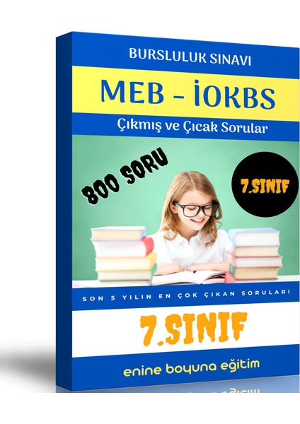 Enine Boyuna Eğitim 7. Sınıf Bursluluk Sınav Soruları (En Çok Çıkan Sorular)